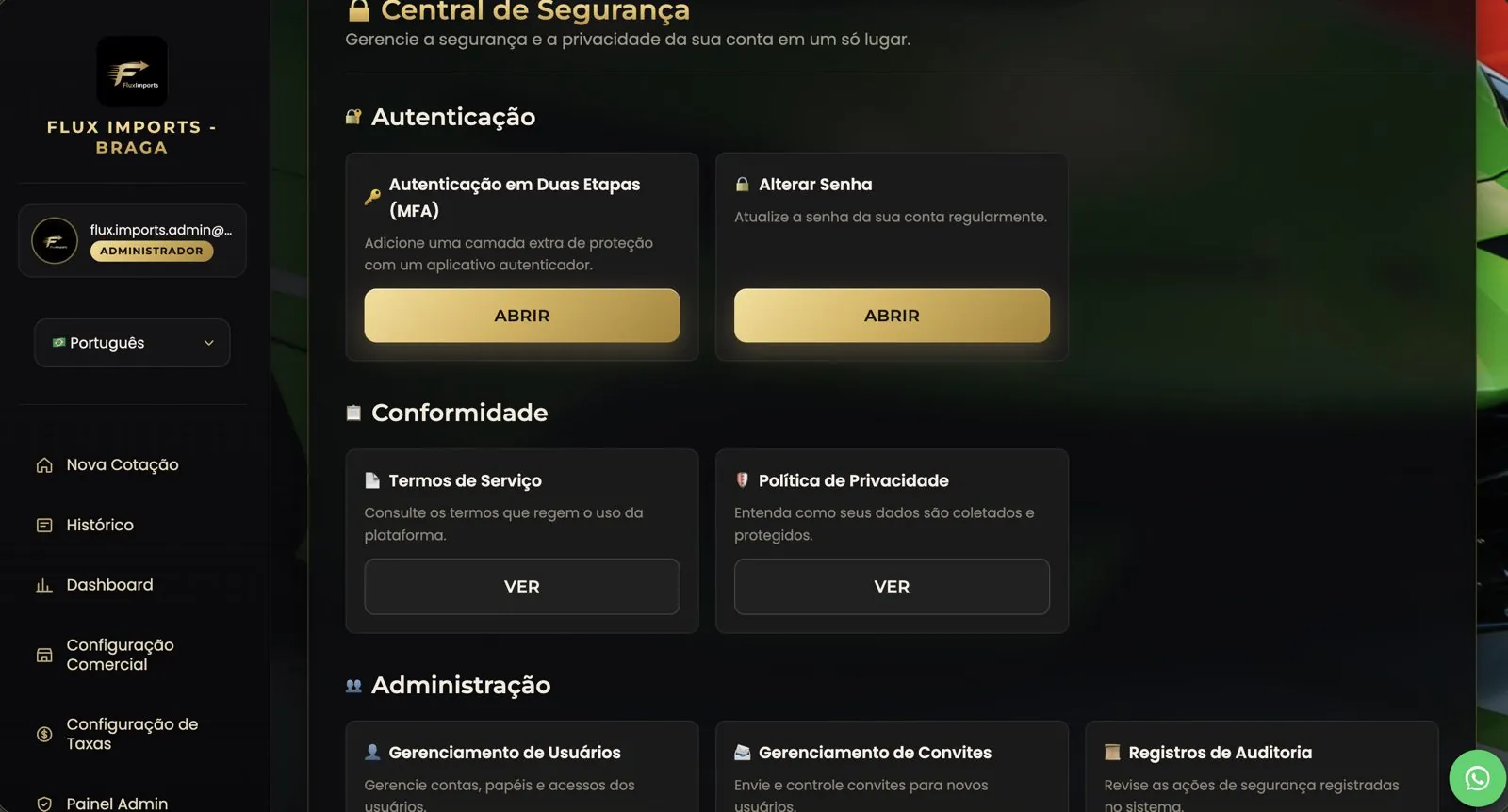 Central de Segurança com MFA, senha, termos, privacidade, gestão de utilizadores, convites e registos de auditoria